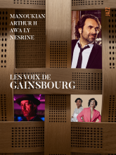 Les voix de Gainsbourg - La Seine Musicale
