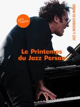 Le printemps du jazz persan - La Seine Musicale