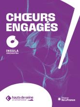 Chœurs engagés - Insula orchestra -La Seine Musicale