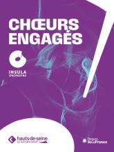 Chœurs engagés - Insula orchestra -La Seine Musicale