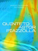 Quinteto Astor Piazzolla - La Seine Musicale