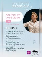 Orchestre Pasdeloup - Destins - La Seine Musicale