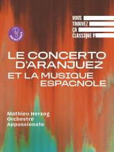 LE CONCERT D'ARANJUEZ ET LA MUSIQUE ESPAGNOLE - La Seine Musicale