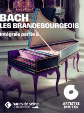 Les Brandebourgeois intégrale 2 - La Seine Musicale