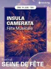 Insula camerata - La Seine Musicale
