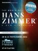 The World of Hans Zimmer - A New Dimension - La Seine Musicale